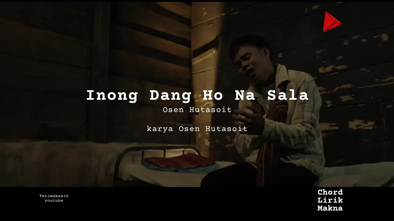 Chord Inong Dang Ho Na Sala · Osen Hutasoit