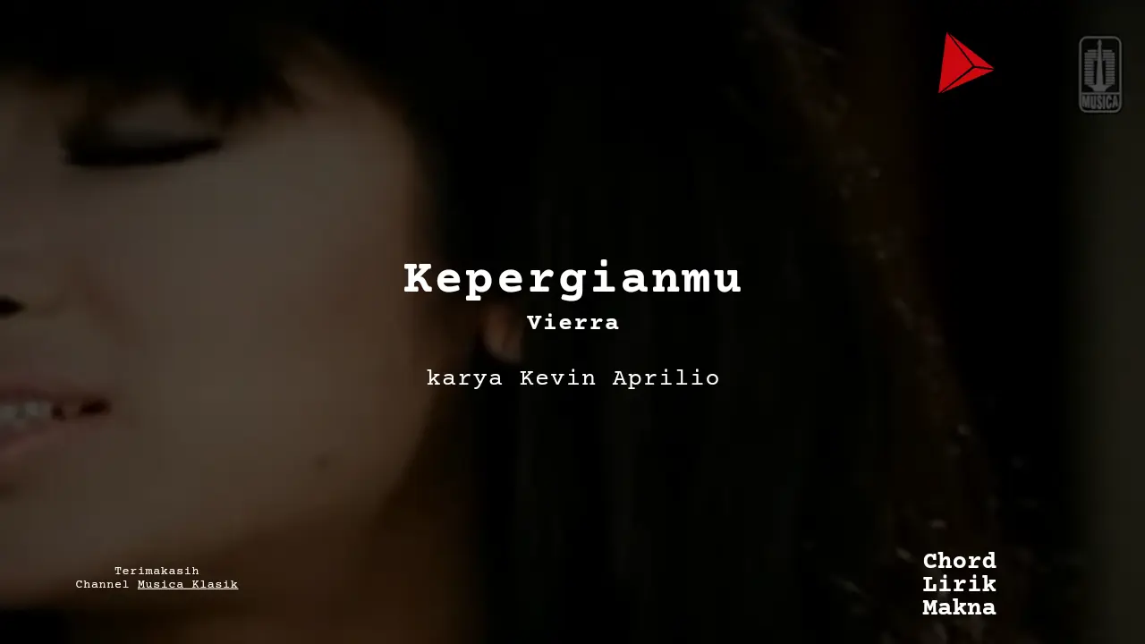 Makna Lagu Kepergianmu · Vierra