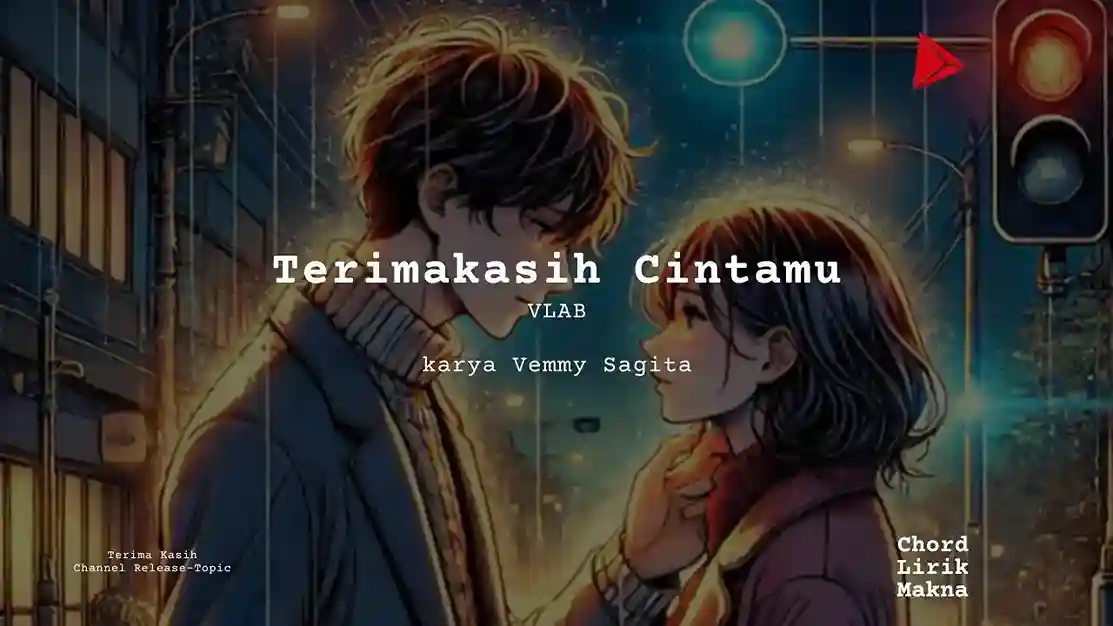 Lirik Terimakasih Cintamu · VLAB