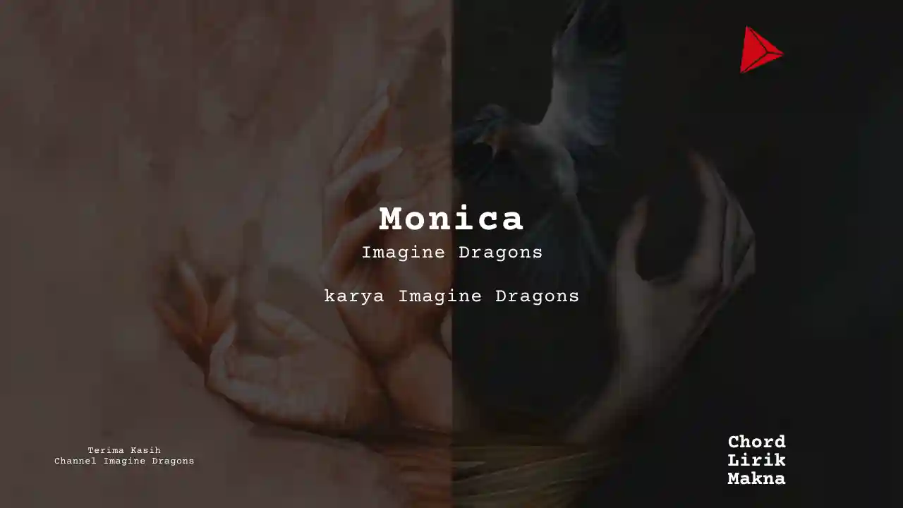 Chord Monica · Imagine Dragons