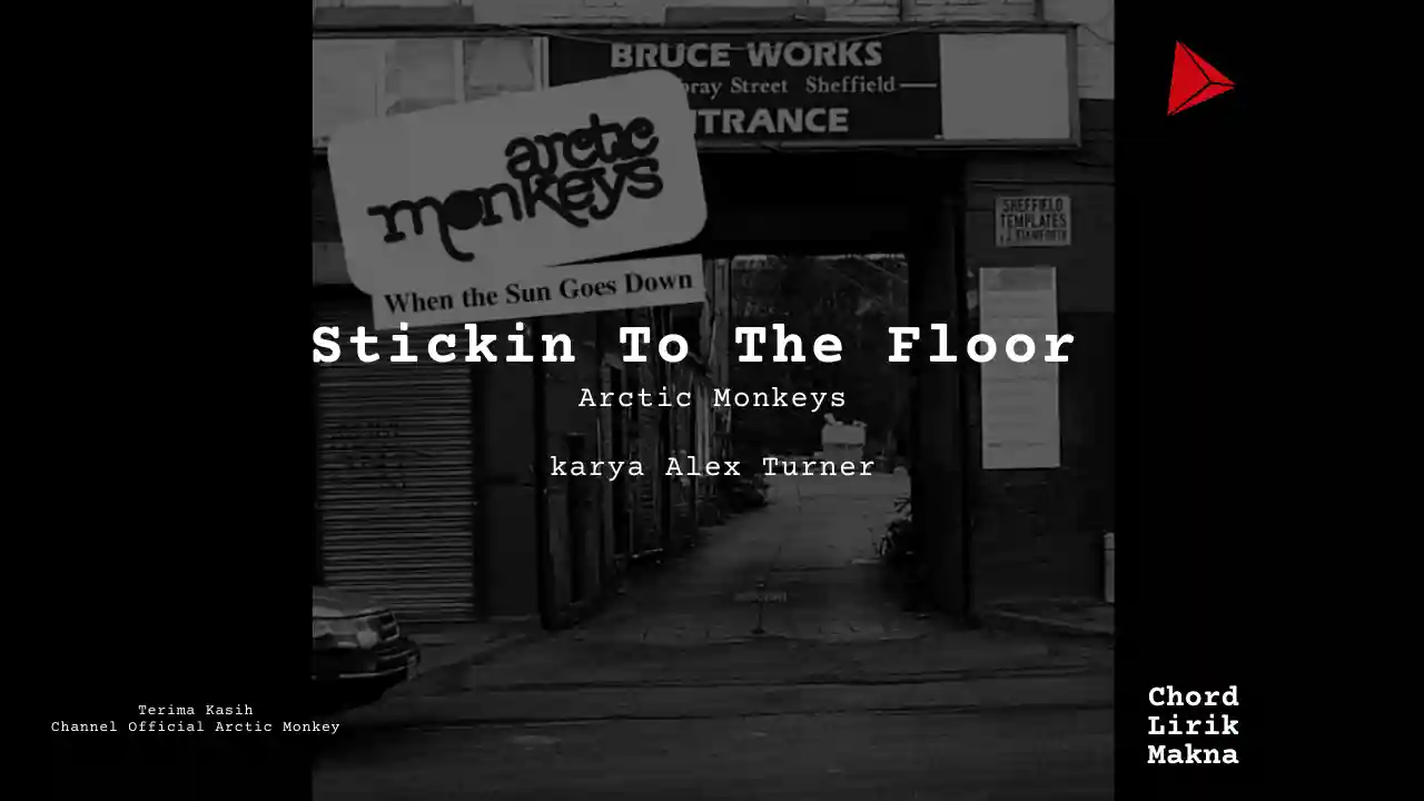 Chord Stickin To The Floor · Arctic Monkeys