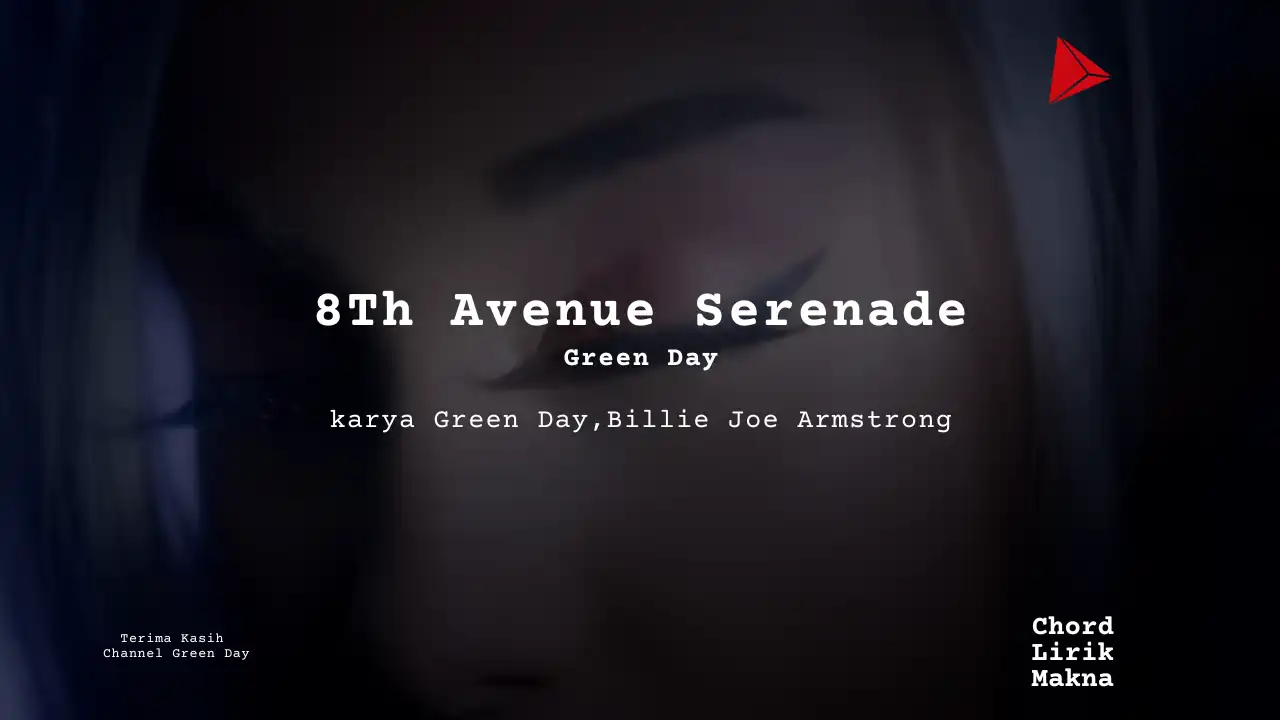 Chord 8Th Avenue Serenade · Green Day