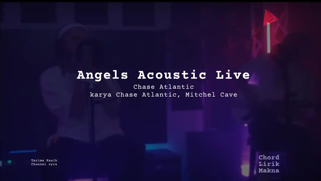 Chord Angels Acoustic Live · Chase Atlantic