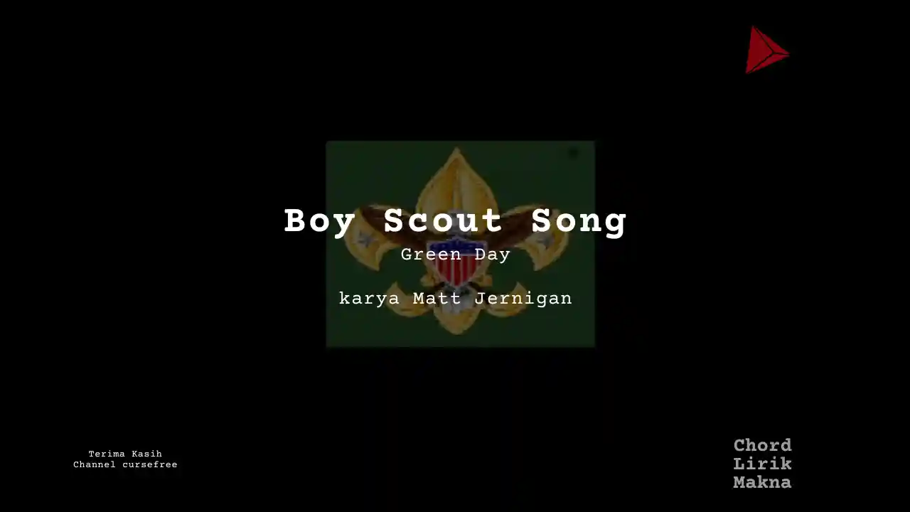 Lirik Boy Scout Song · Green Day, Chord Gampang & Makna Lagu Lengkap