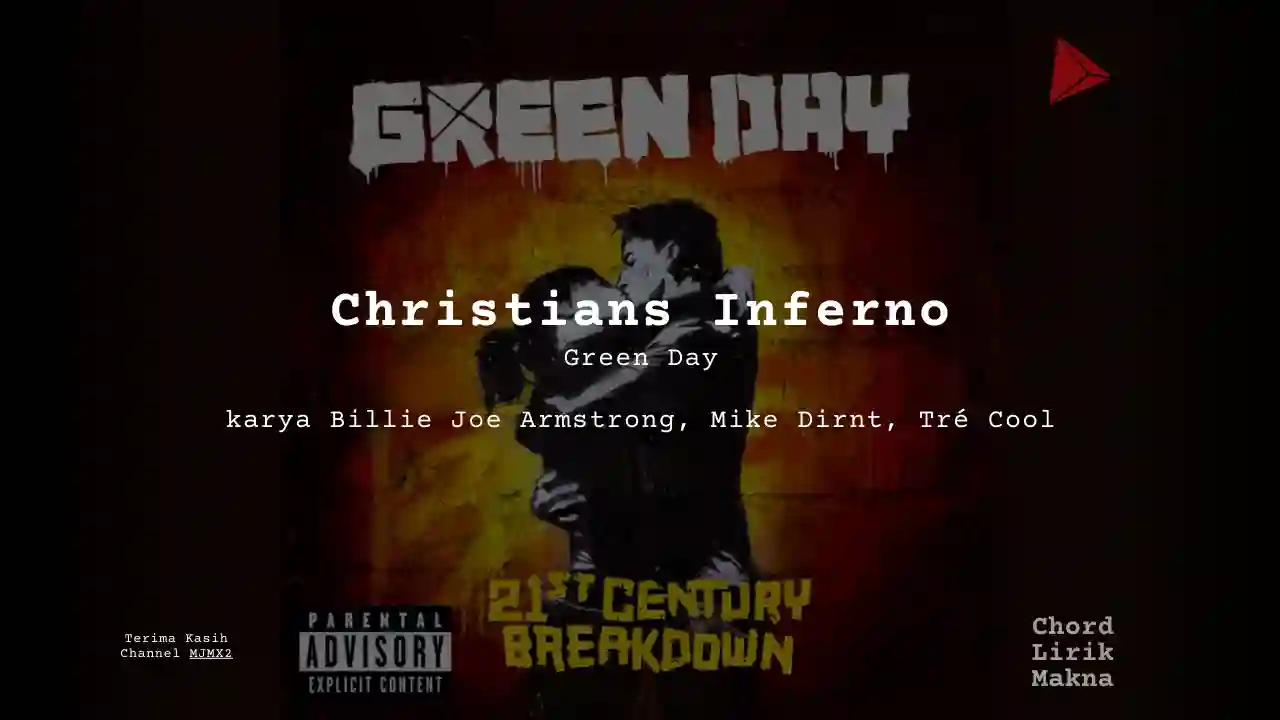 Makna Lagu Christians Inferno · Green Day, Lirik & Chord Gampang Lengkap
