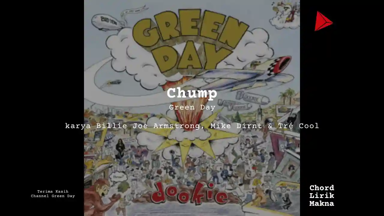 Lirik Chump · Green Day, Chord Gampang & Makna Lagu Lengkap