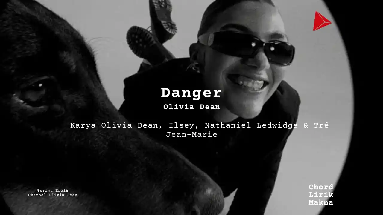 Chord Danger · Olivia Dean