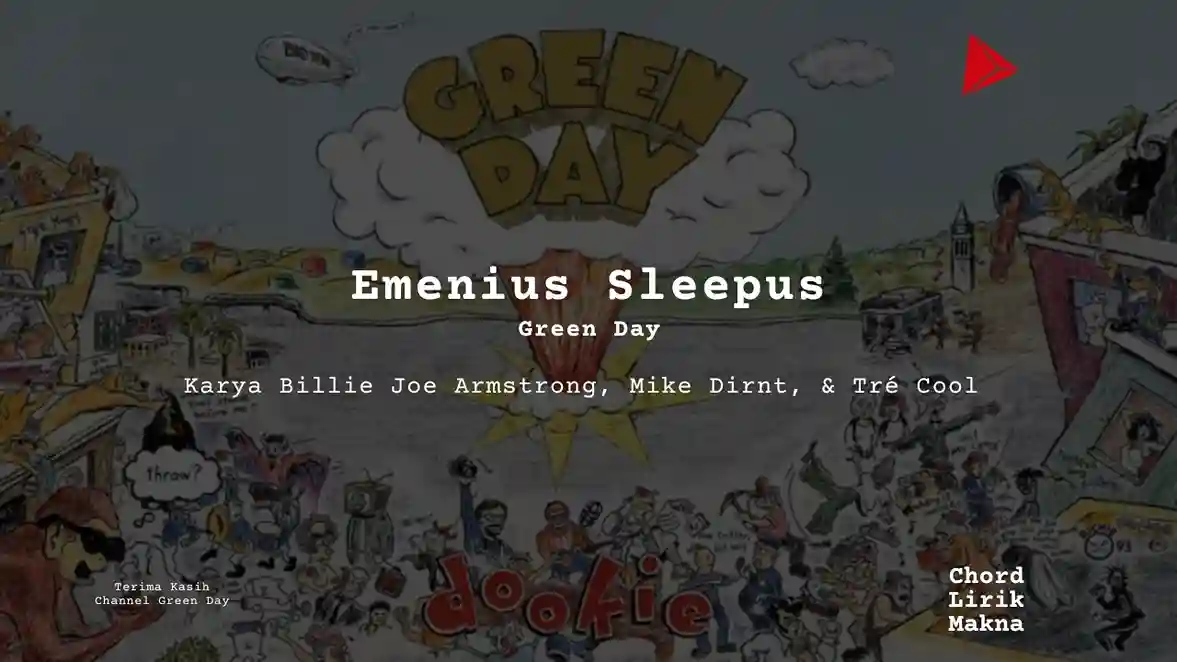 Lirik Emenius Sleepus · Green Day, Chord Gampang & Makna Lagu Lengkap