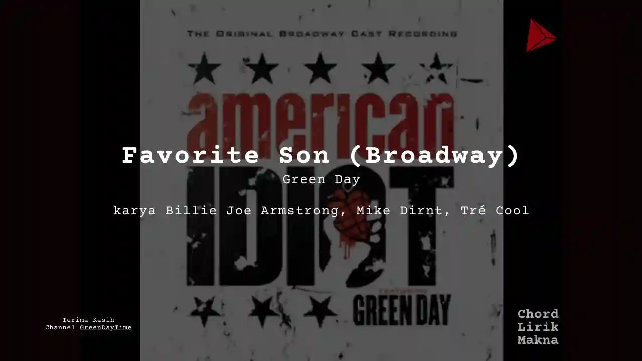 Chord Favorite Son (Broadway) · Green Day