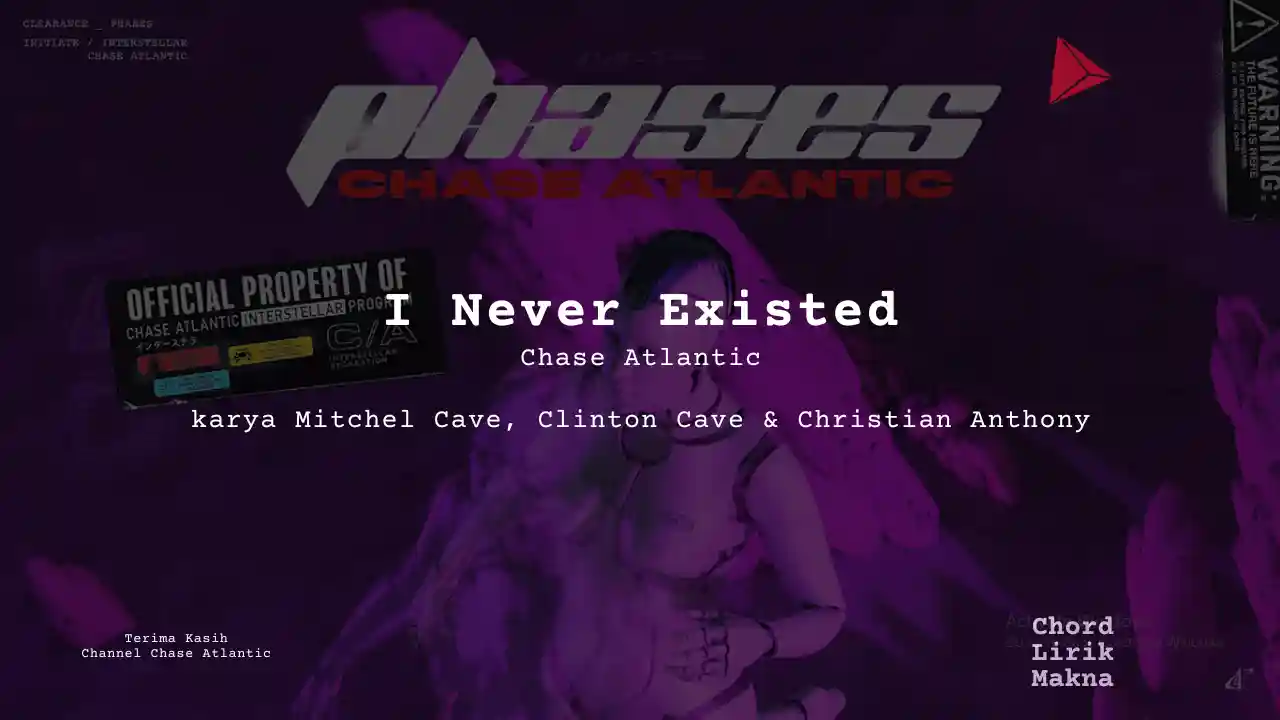Chord I Never Existed Chords · Chase Atlantic