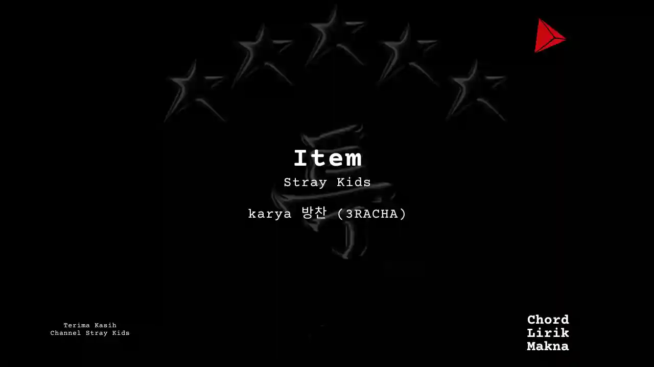 Lirik Item · Stray Kids, Chord Gampang & Makna Lagu Lengkap