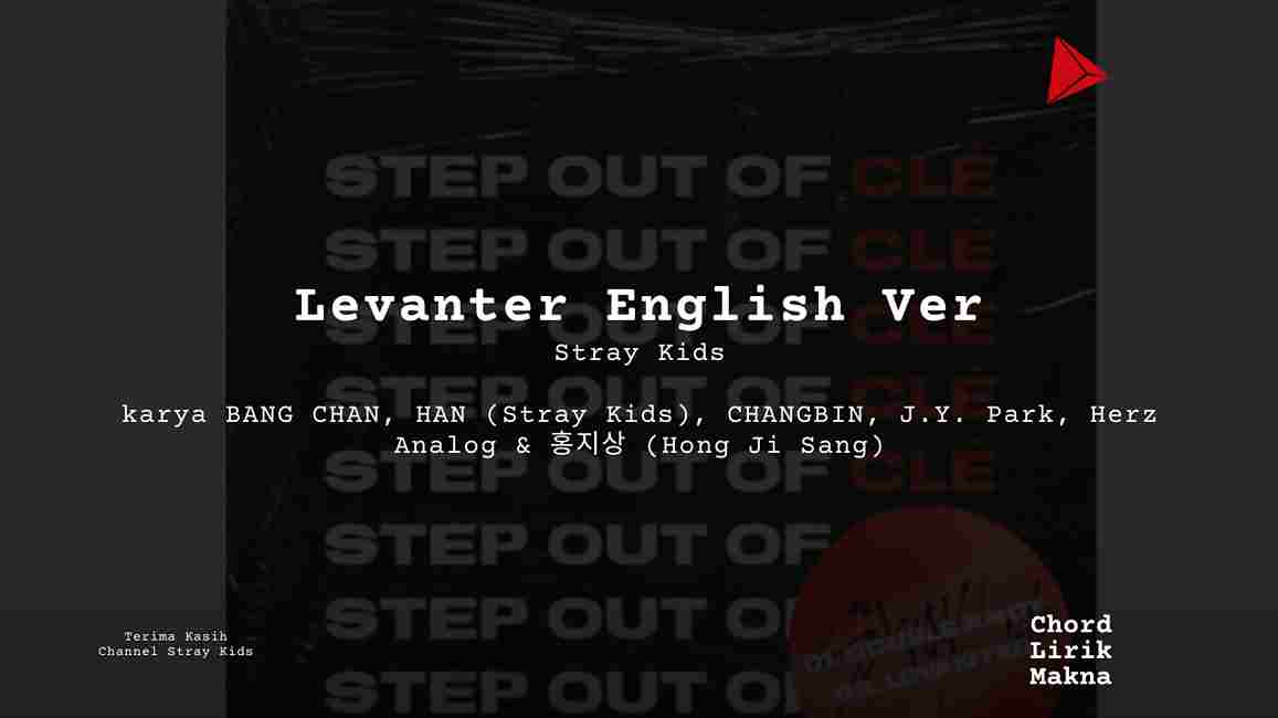 Chord Levanter English Ver · Stray Kids