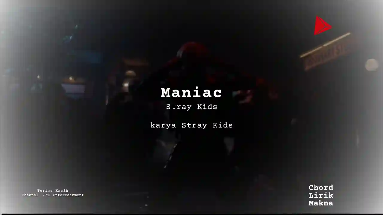 Chord Maniac · Stray Kids