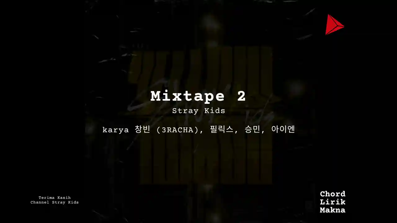 Chord Mixtape 2 · Stray Kids