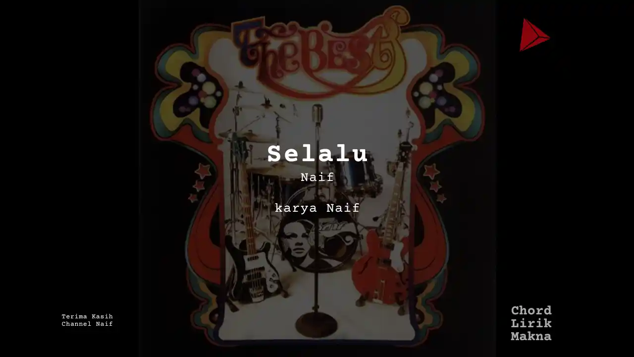 Chord Selalu · Naif