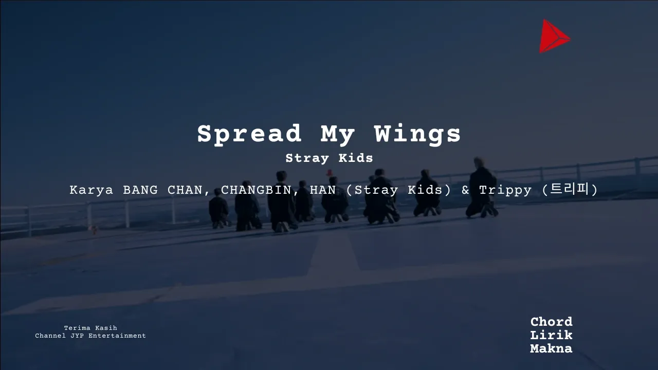 Makna Lagu Young Wings · Stray Kids Lirik Chord Gampang Lengkap