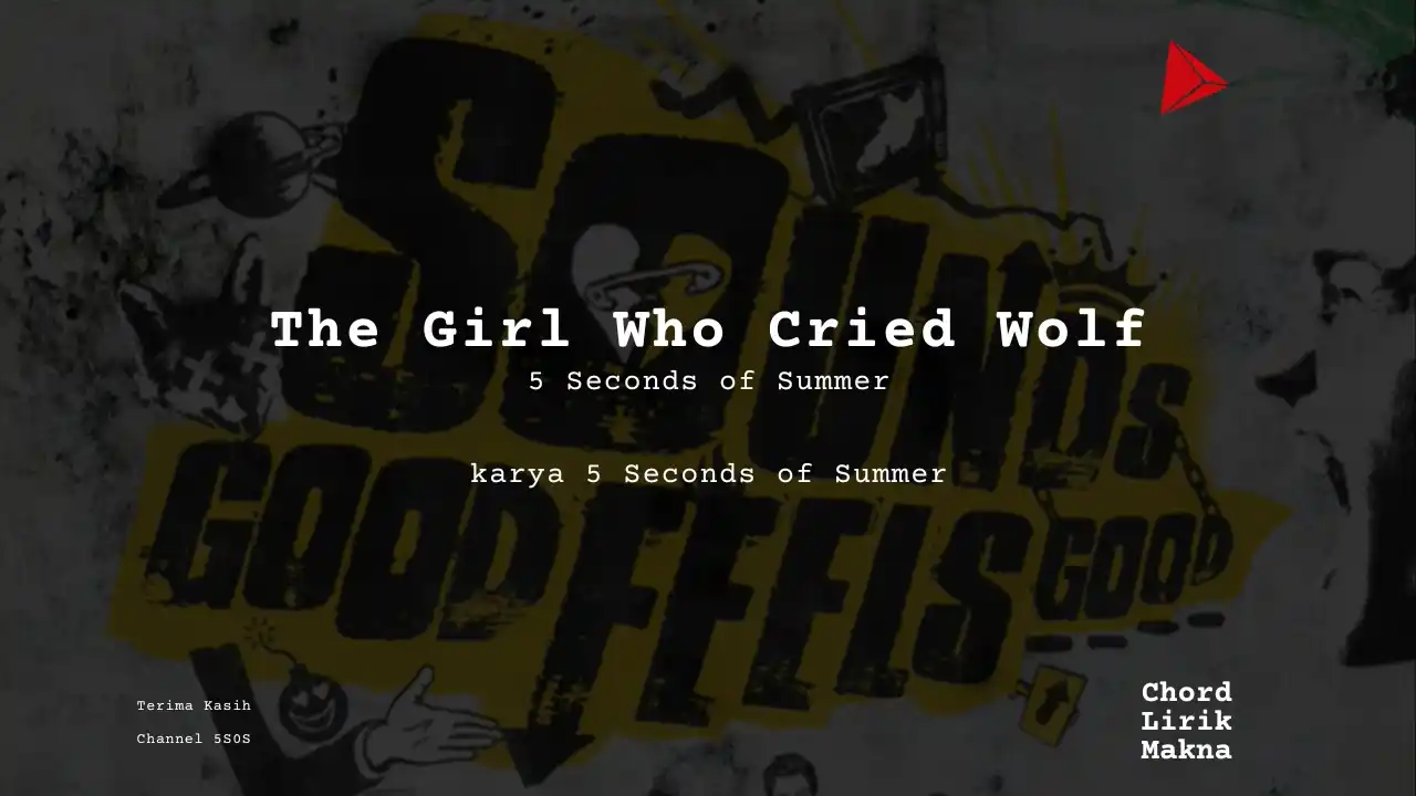 Chord The Girl Who Cried Wolf · 5 Seconds of Summer