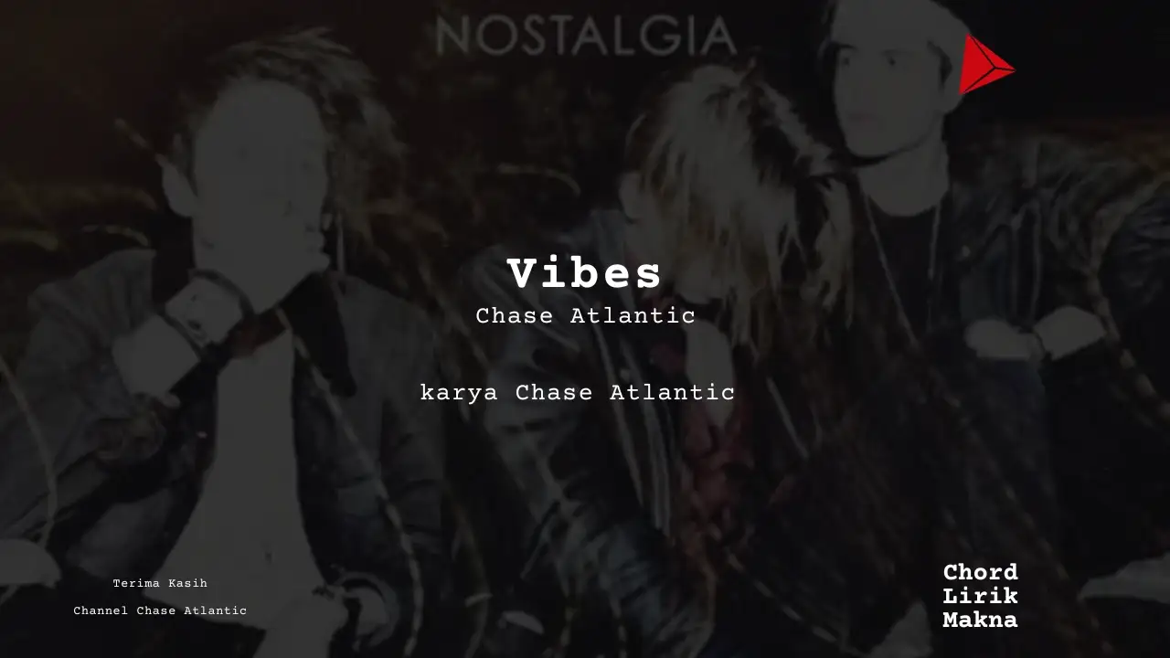 Chord Vibes · Chase Atlantic