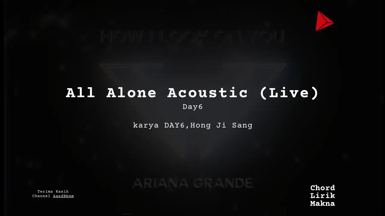 Chord All Alone Acoustic (Live) · DAY6