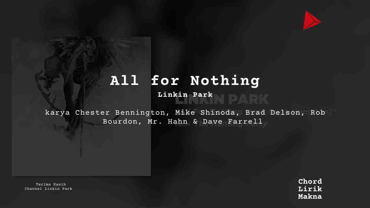 Chord All For Nothing · Linkin Park feat Page Hamilton