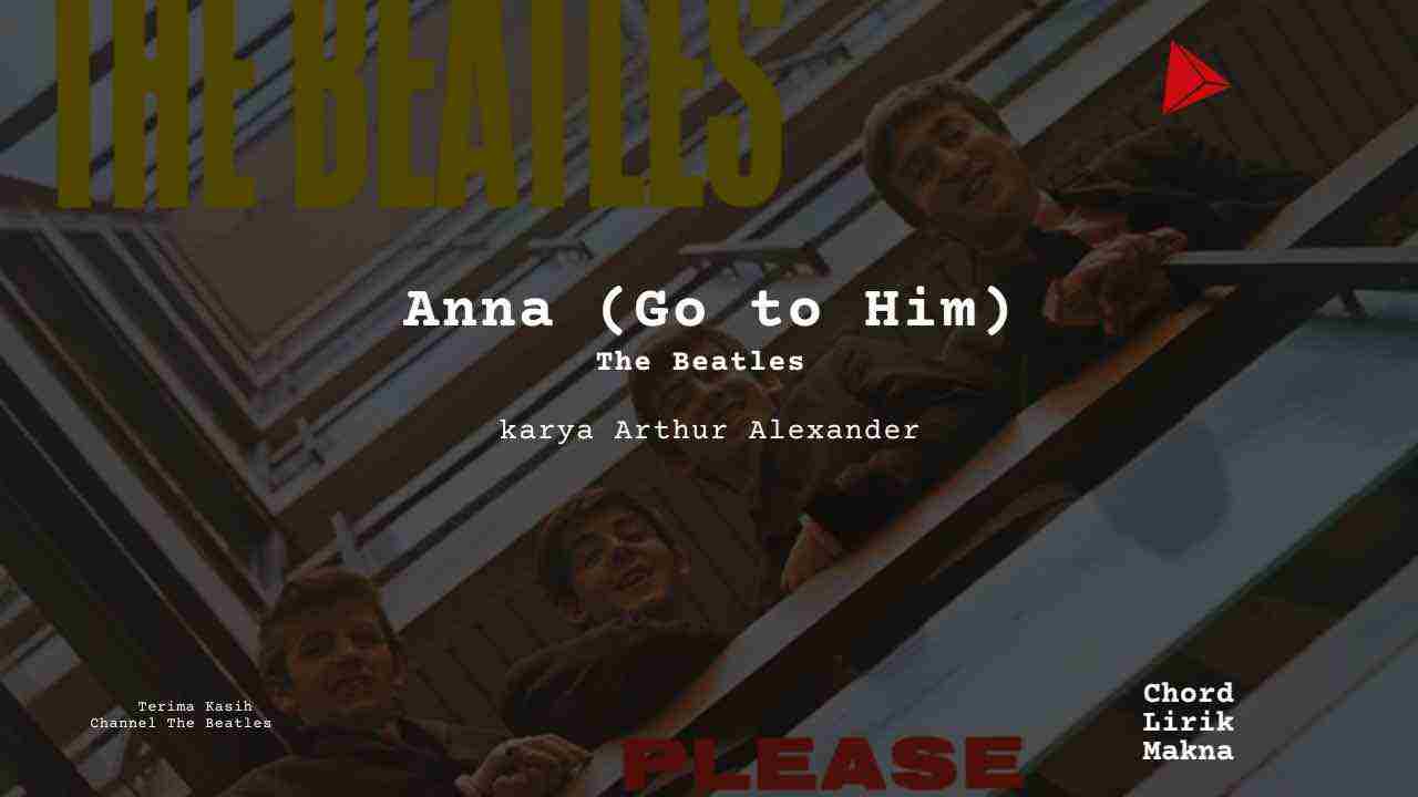 Chord Anna (Go To Him) · The Beatles