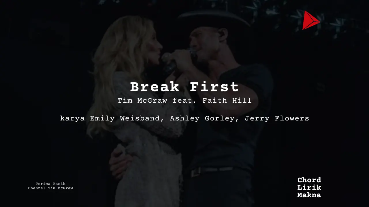 Chord Break First · Tim McGraw feat. Faith Hill