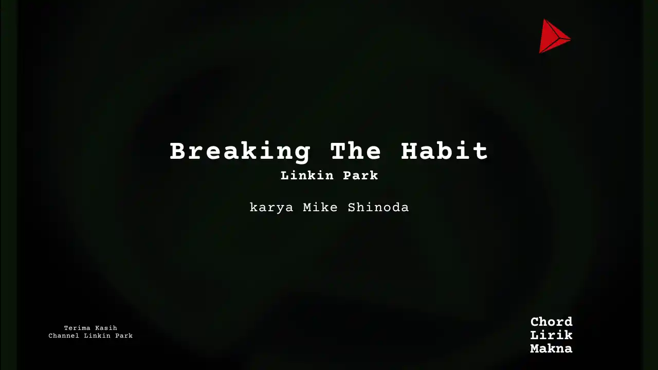 Chord Breaking The Habit · Linkin Park