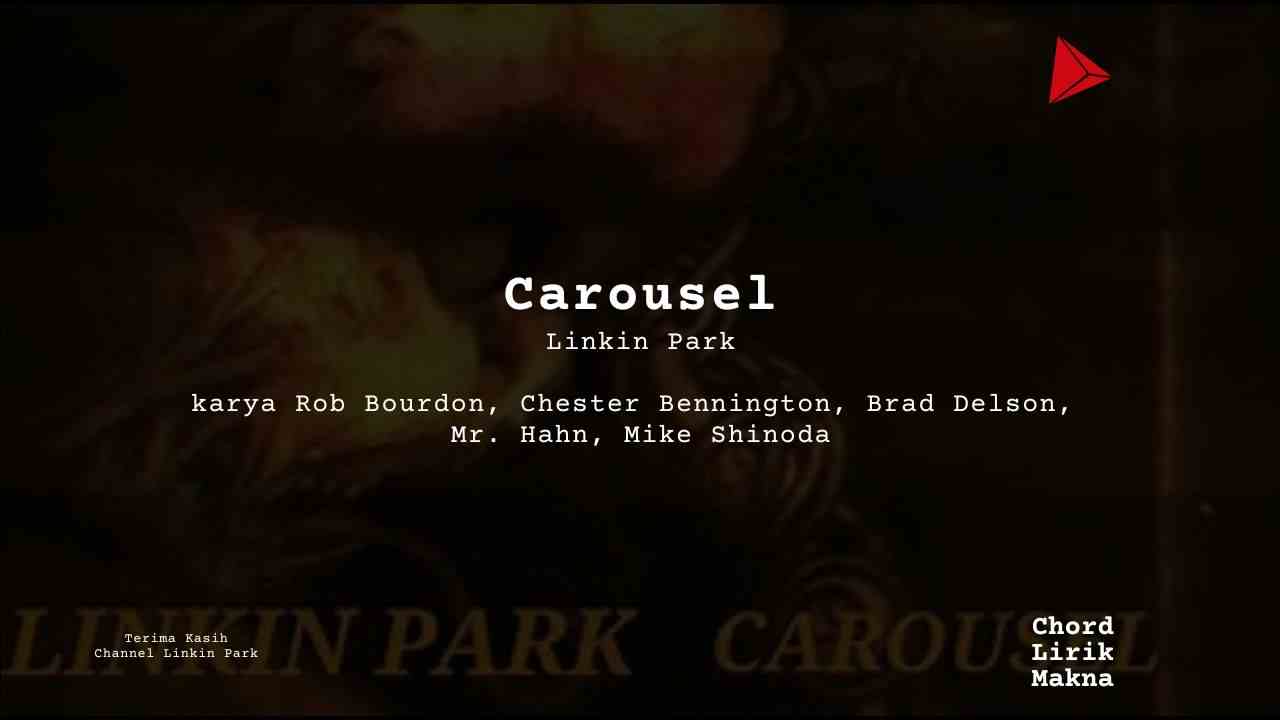 Chord Carousel · Linkin Park