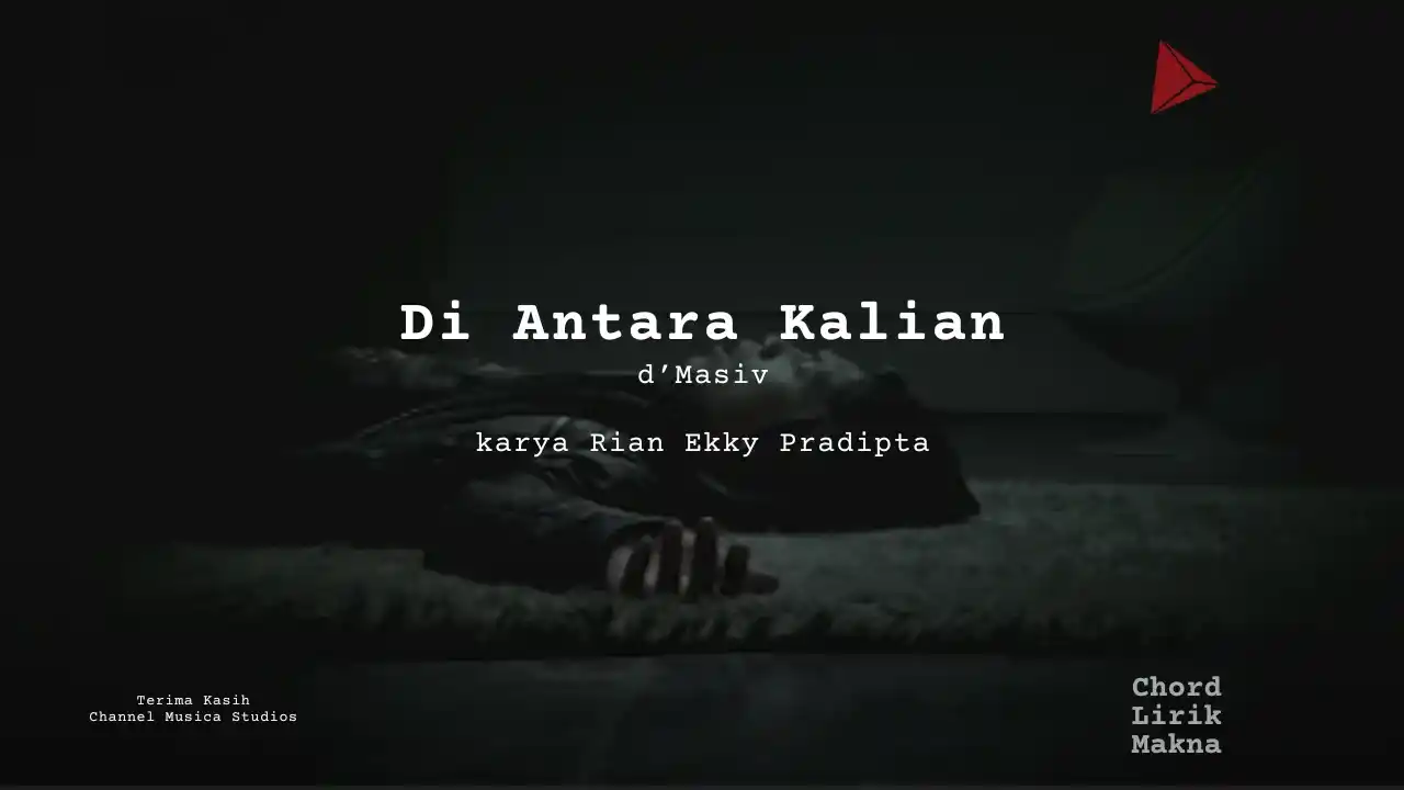 Chord Diantara Kalian · d’Masiv