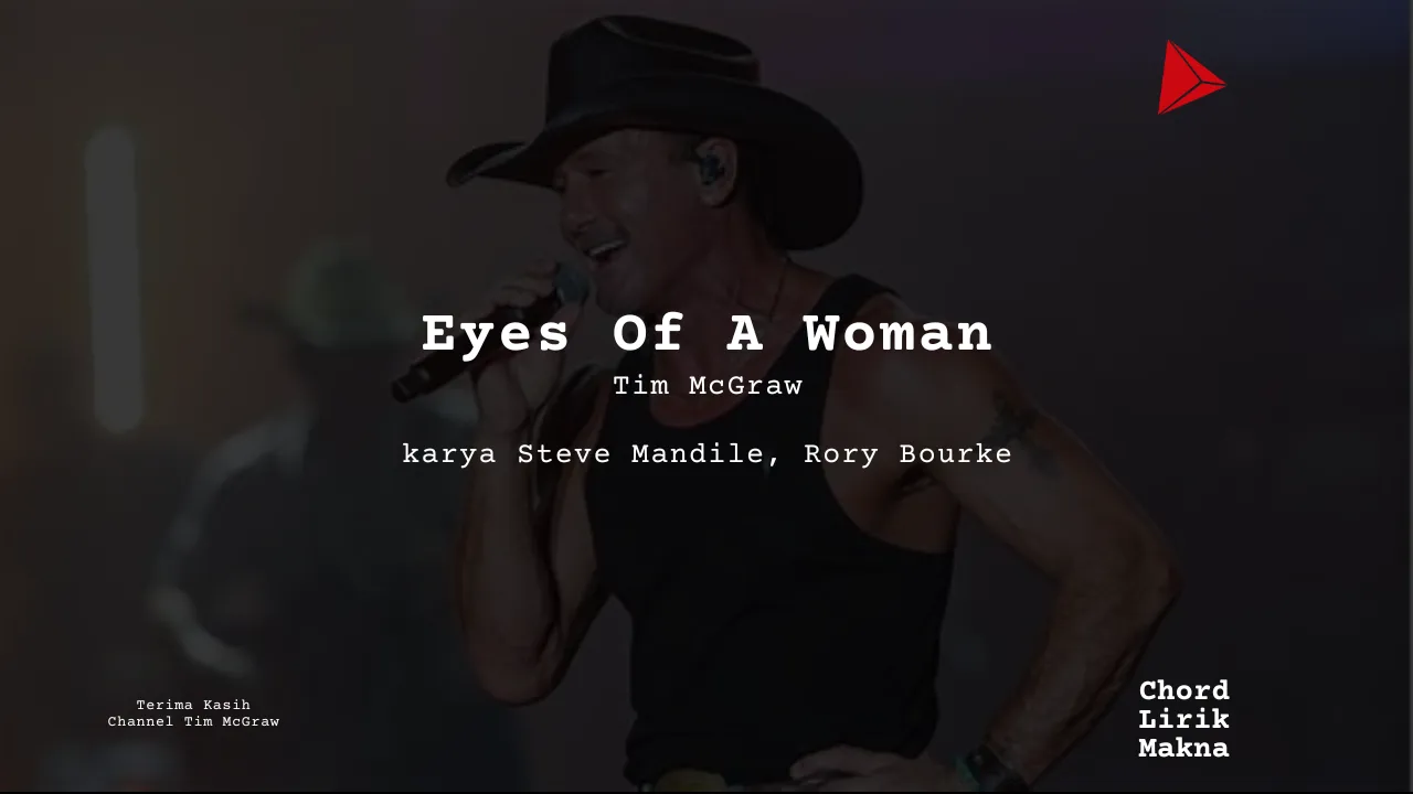 Chord Eyes Of A Woman · Tim McGraw