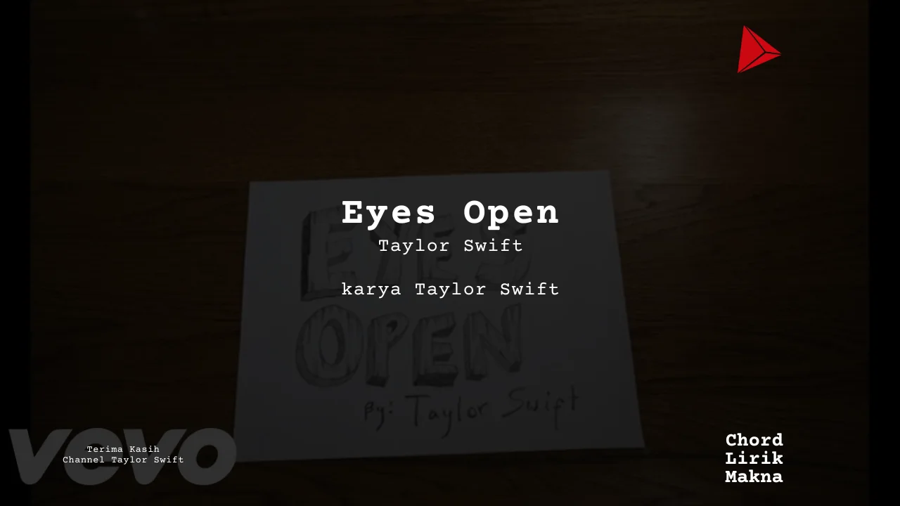 Lirik Eyes Open · Taylor Swift, Chord Gampang & Makna Lagu Lengkap