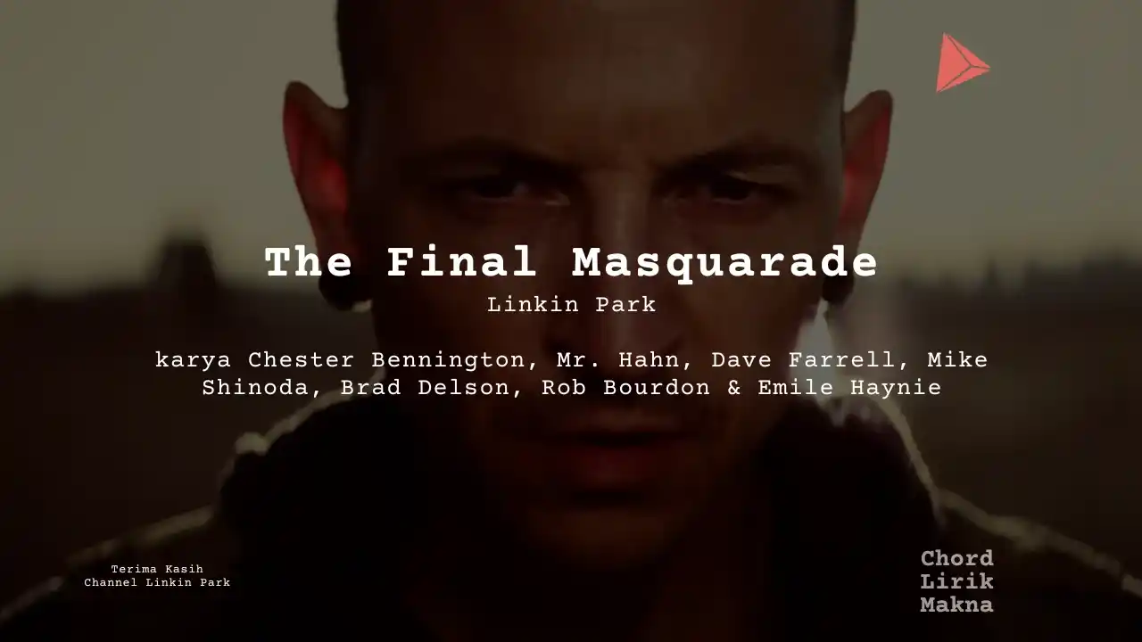 Chord Final Masquerade · Linkin Park