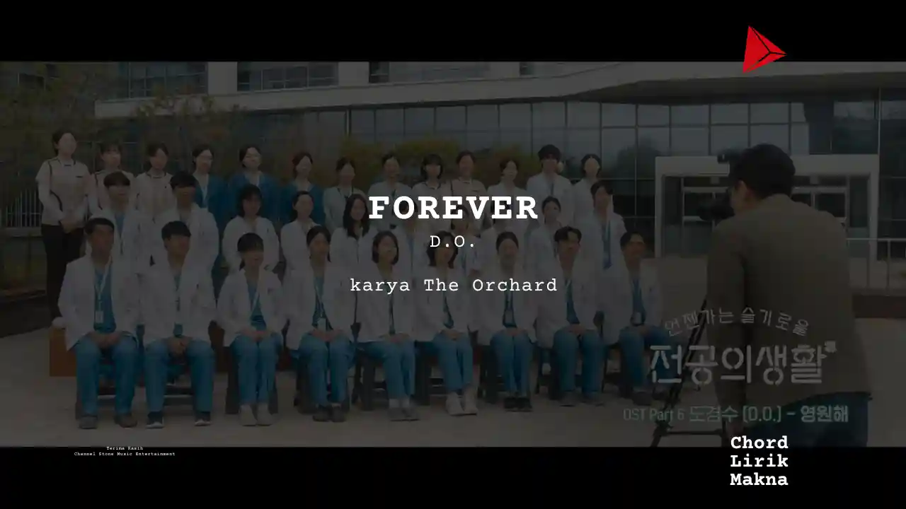 Lirik FOREVER · D.O., Chord Gampang & Makna Lagu Lengkap