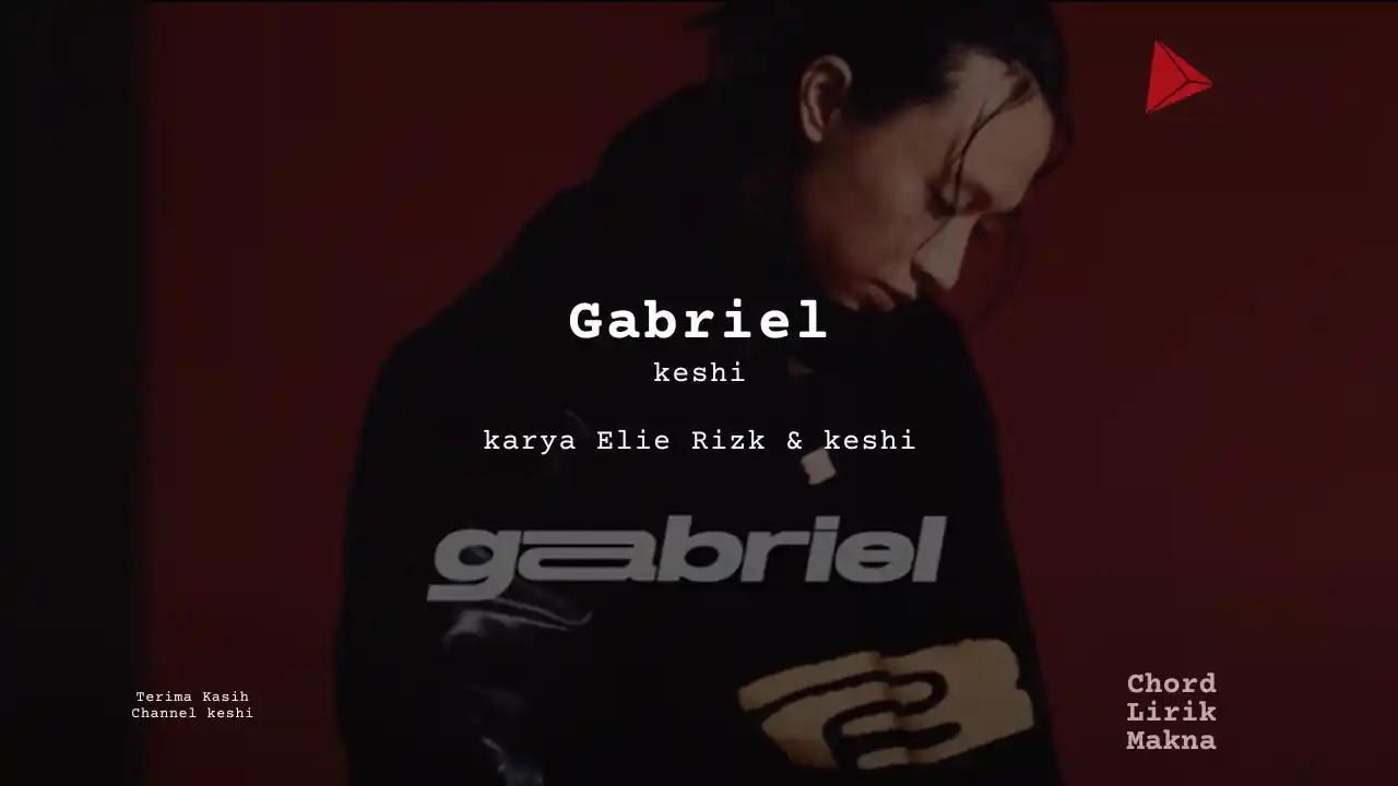 Chord Gabriel · keshi