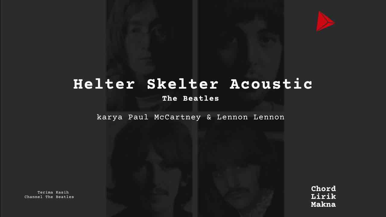 Chord Helter Skelter Acoustic · The Beatles