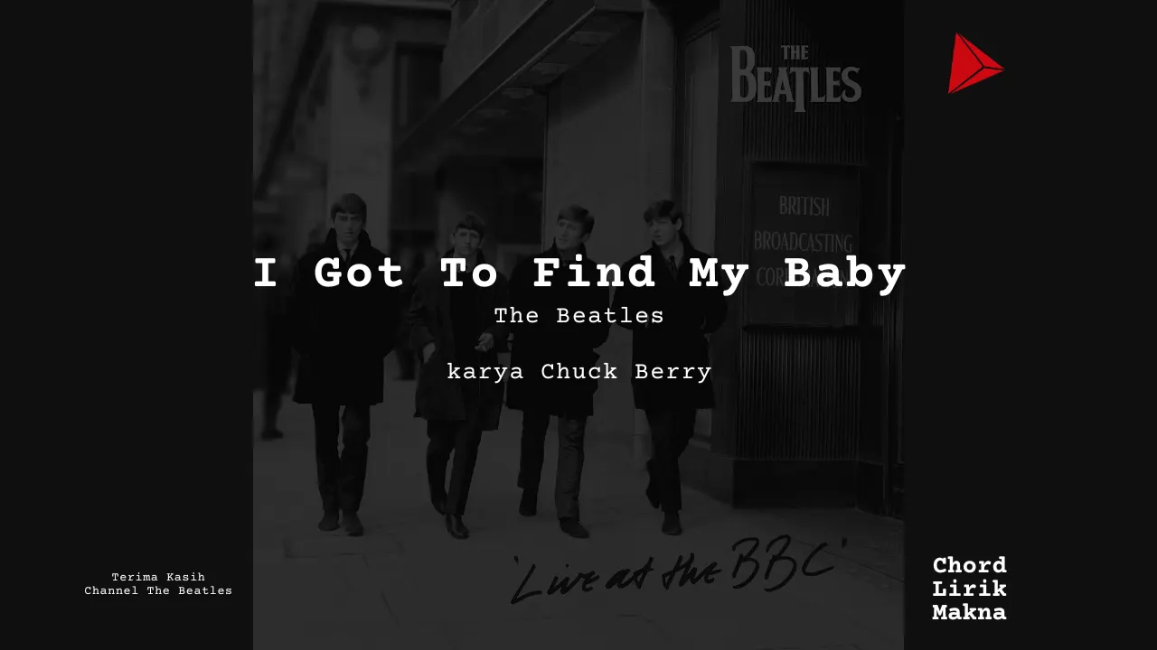 Chord I Got To Find My Baby · The Beatles
