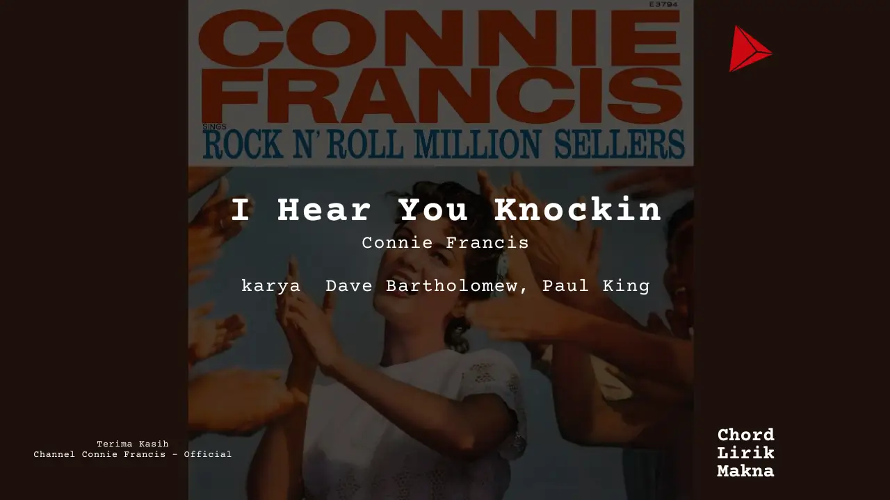 Chord I Hear You Knockin · Connie Francis