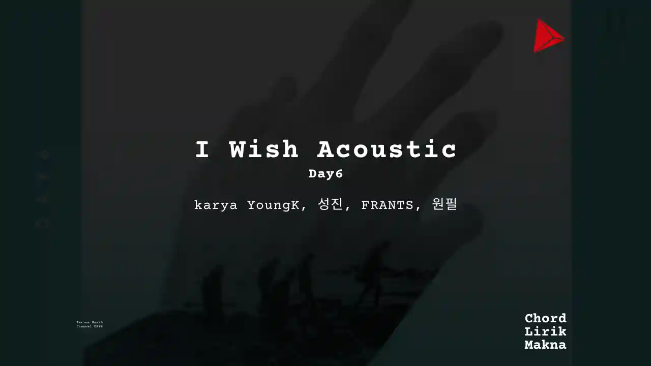 Chord I Wish Acoustic · DAY6