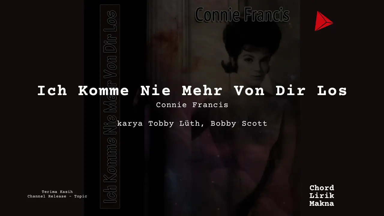 Chord Ich Komme Nie Mehr Von Dir Los · Connie Francis