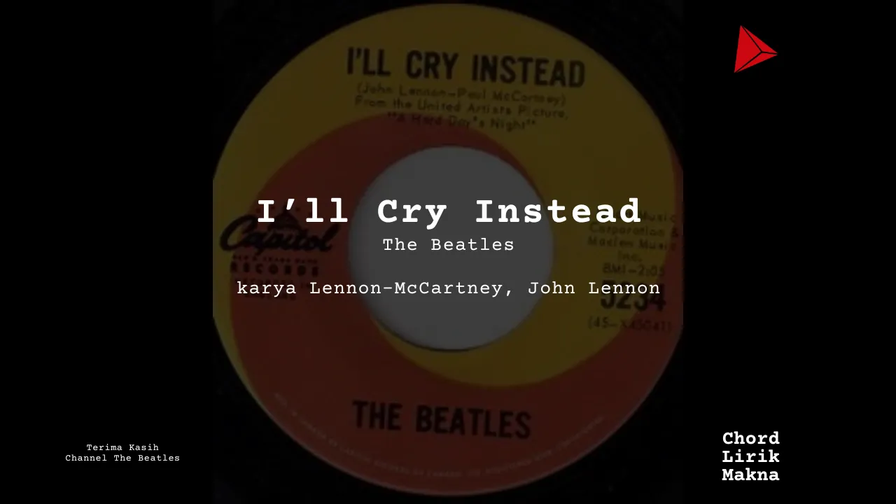 Chord I’ll Cry Instead · The Beatles