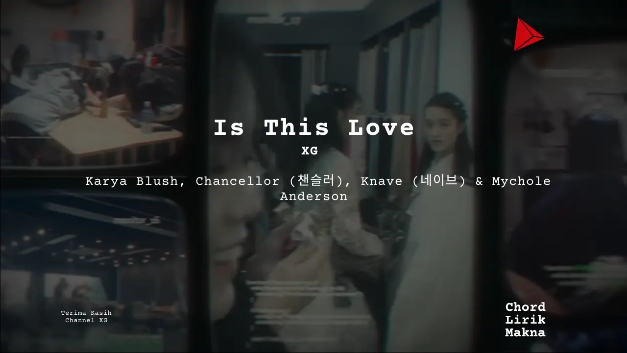 Chord Is This Love · XG