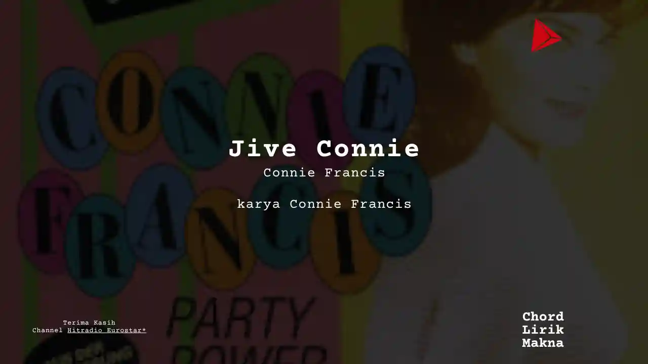 Chord Jive Connie · Connie Francis