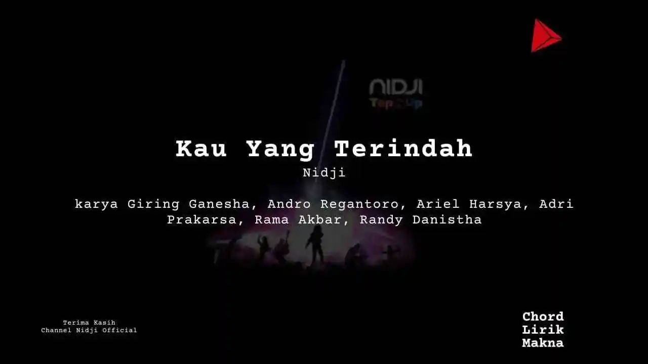 Chord Kau Yang Terindah · Nidji