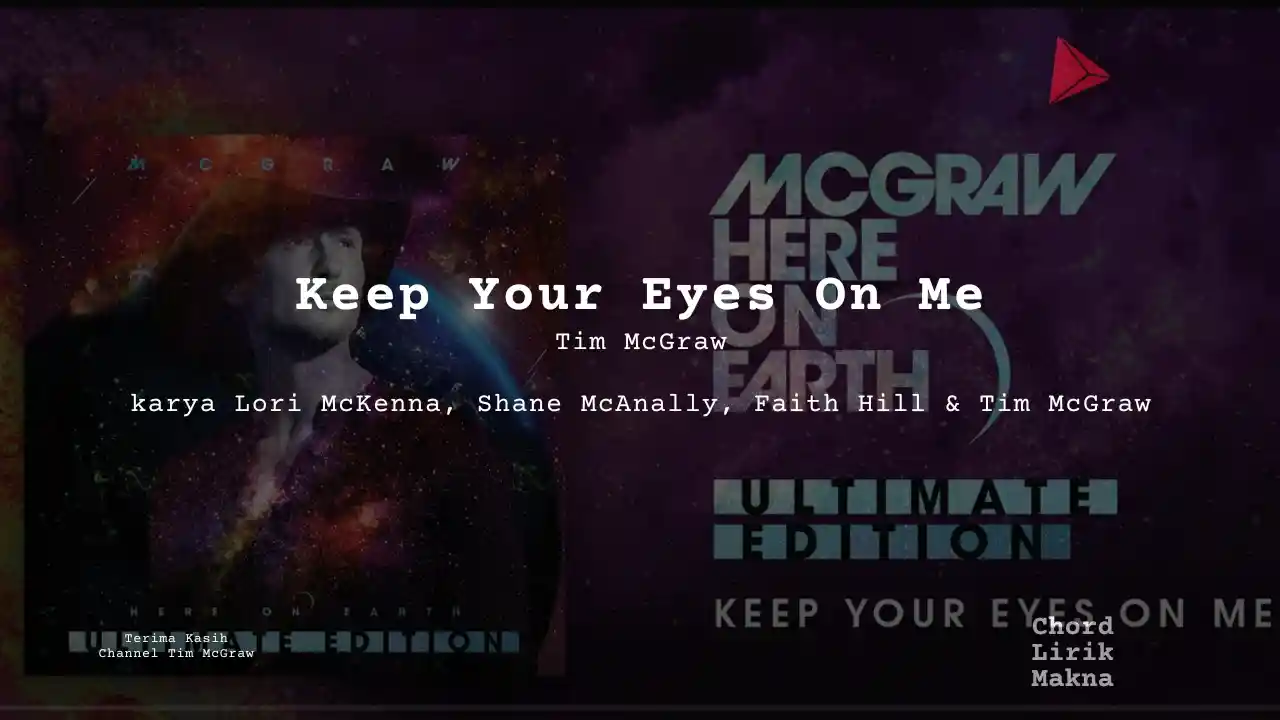 Chord Keep Your Eyes On Me · Tim McGraw & Faith Hill