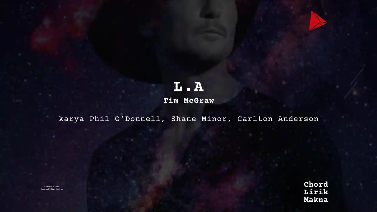 Chord L.A · Tim McGraw