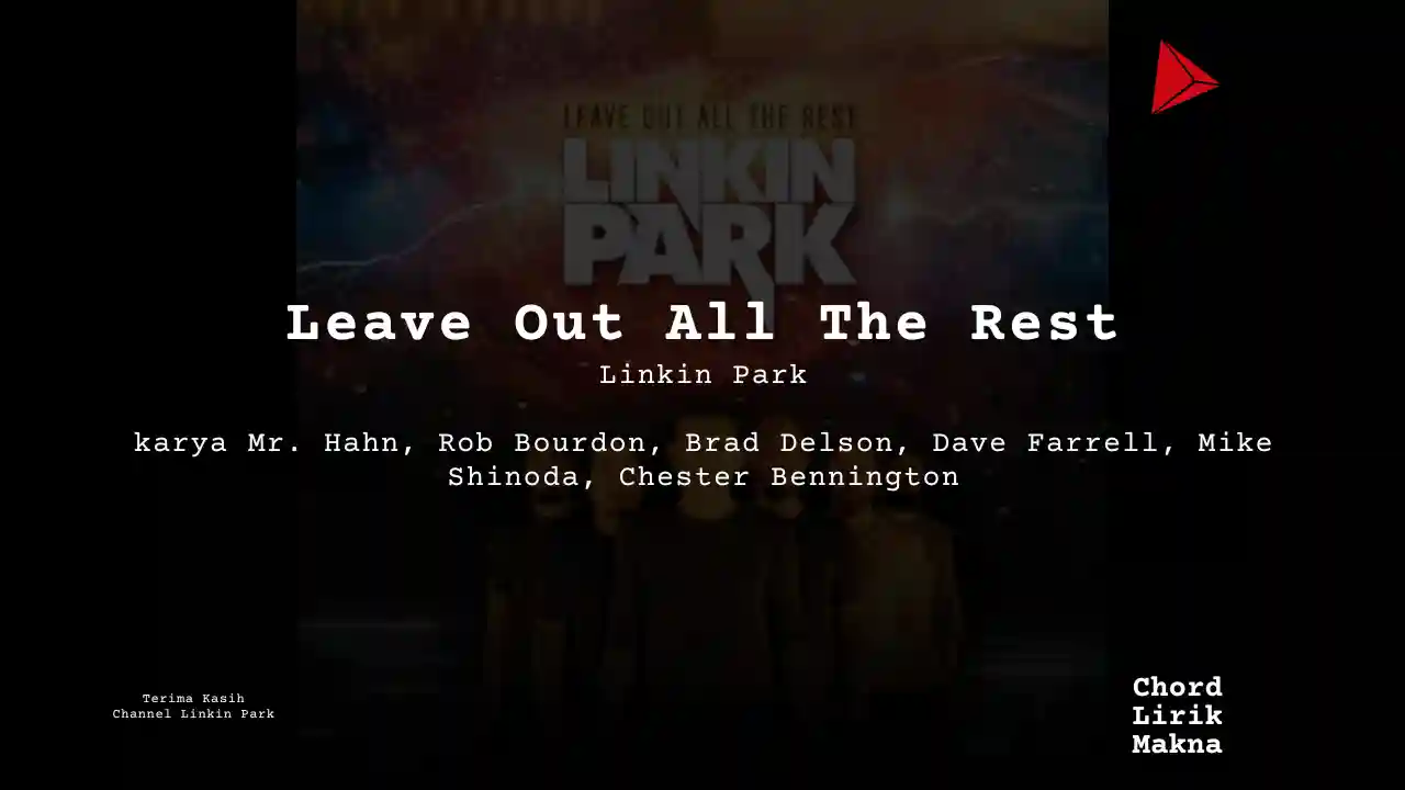 Chord Leave Out All The Rest · Linkin Park