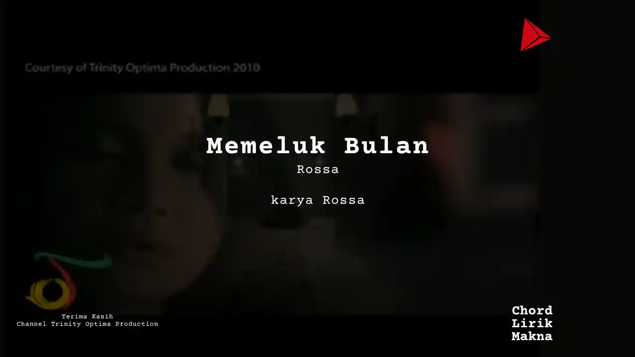 Chord Memeluk Bulan · Rossa