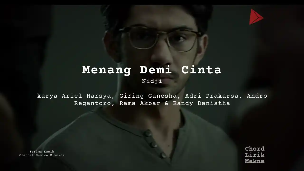 Chord Menang Demi Cinta · Nidji