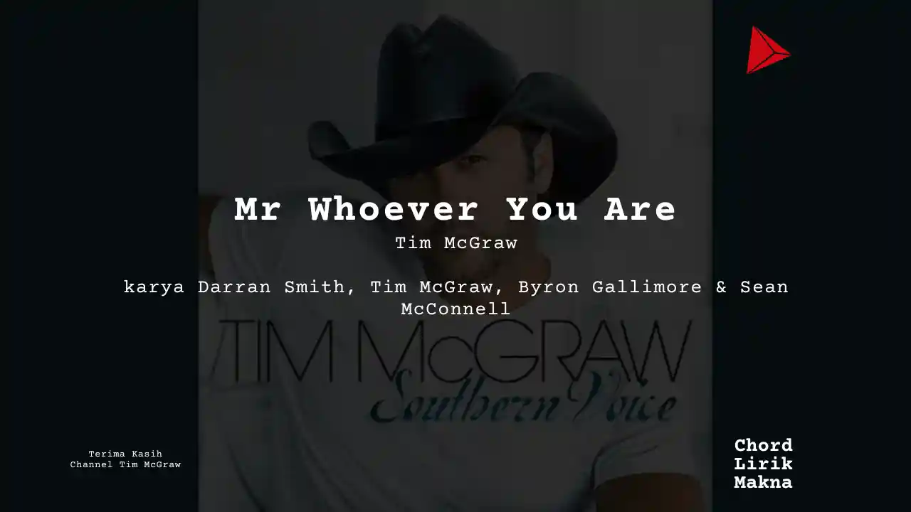 Chord Mr Whoever You Are · Tim McGraw