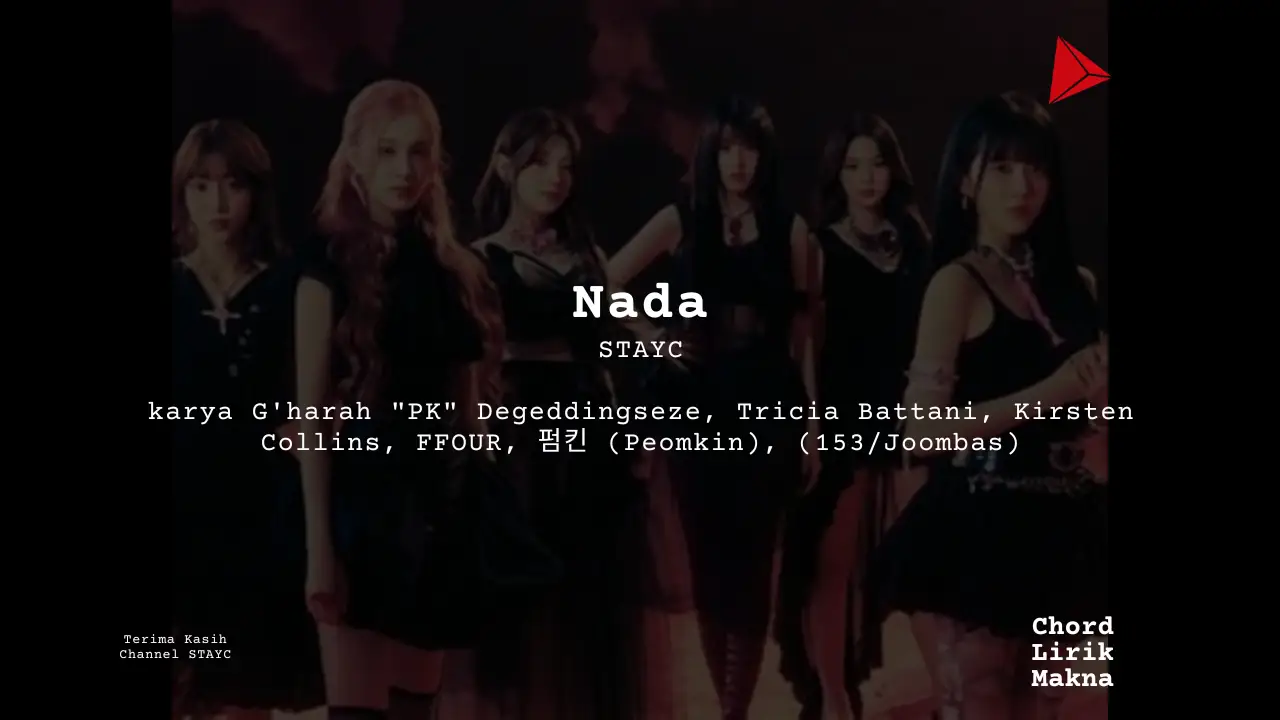 Makna Lagu Nada · STAYC, Lirik & Chord Gampang Lengkap